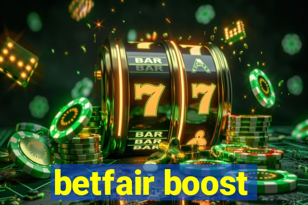 betfair boost